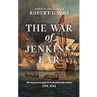 The War of Jenkins' Ear