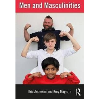 Men and Masculinities