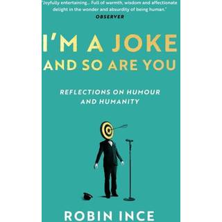 I'm a Joke and So Are You