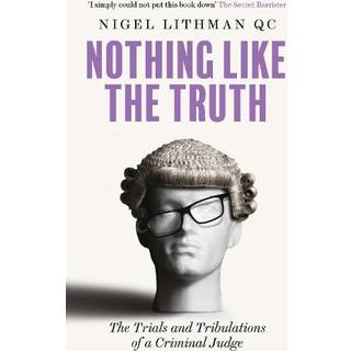 Nothing Like the Truth