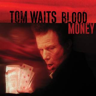 Tom Waits - Blood Money (Us Anniversary Edition Silver Vinyl)