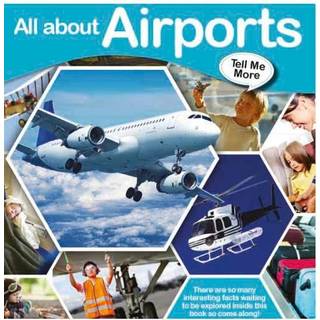 Tell Me More: Tell Me More - All about Airports