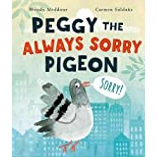 Peggy the Always Sorry Pigeon