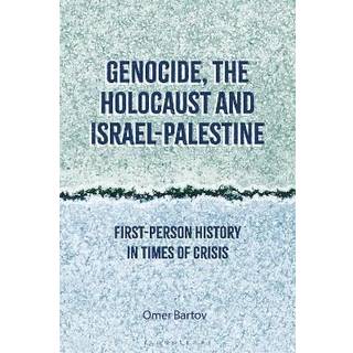 Genocide, the Holocaust and Israel-Palestine