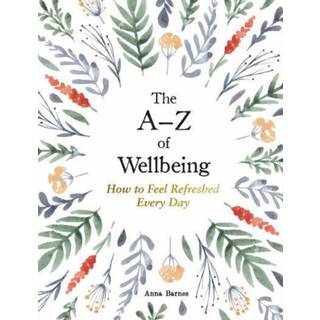 The A–Z of Wellbeing