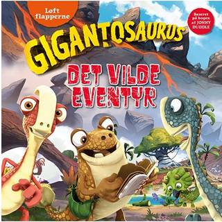 Gigantosaurus - Det vilde eventyr - Løft flapperne