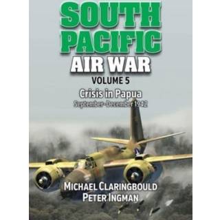 South Pacific Air War Volume 5