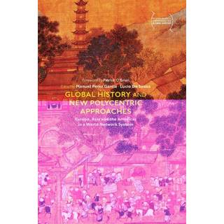 Global History and New Polycentric Approaches