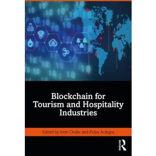 Blockchain for Tourism and Hospitality Industries