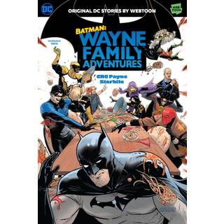 CRC Payne - Batman: Wayne Family Adventures Volume One