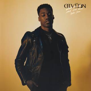 Giveon - When It's All Said And Done..Take Time