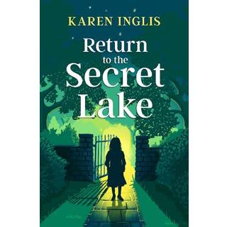 Return to the Secret Lake