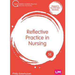 Reflective Practice in Nursing