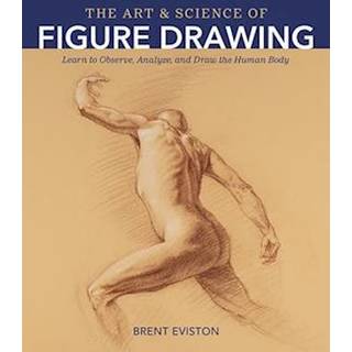 The Art and Science of Figure Drawing