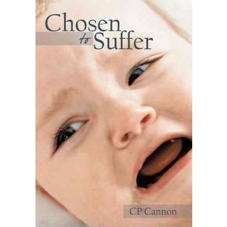 Chosen to Suffer
