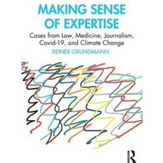 Making Sense of Expertise