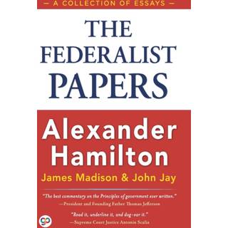 The Federalist Papers