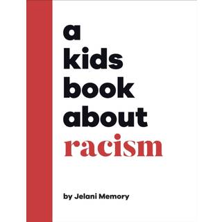 A Kids Book About Racism
