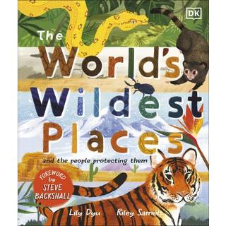 The World's Wildest Places