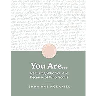 Emma Mae McDaniel - You Are