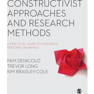 Constructivist Approaches and Research Methods