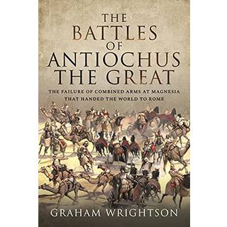 The Battles of Antiochus the Great