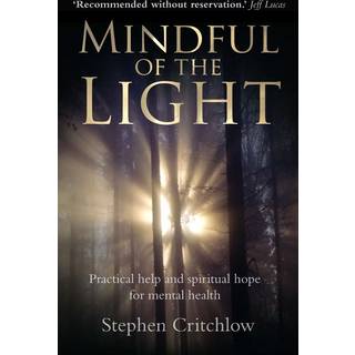 Mindful of the Light