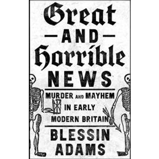 Great and Horrible News