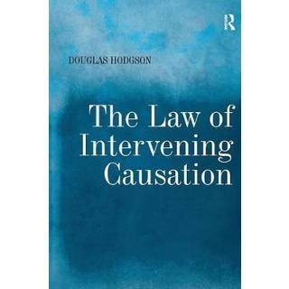 The Law of Intervening Causation