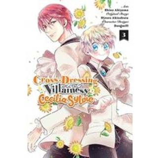 Cross-Dressing Villainess Cecilia Sylvie, Vol. 3 (manga)