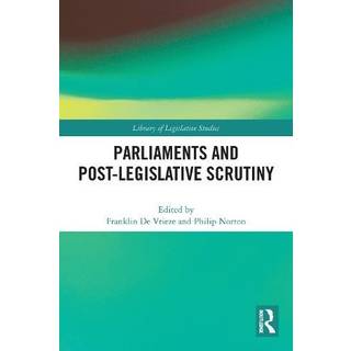 Parliaments and Post-Legislative Scrutiny