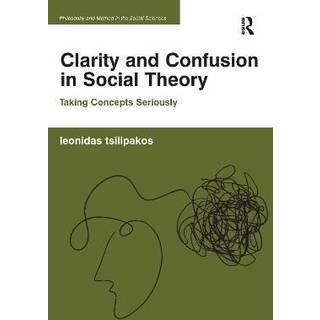 Clarity and Confusion in Social Theory