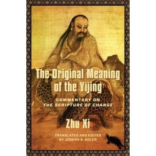 The Original Meaning of the Yijing