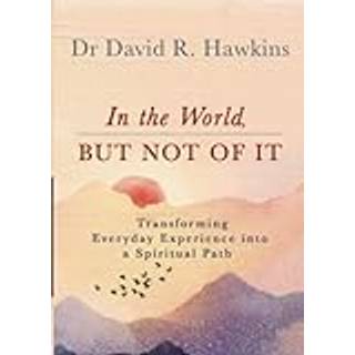 In the World, But Not of It