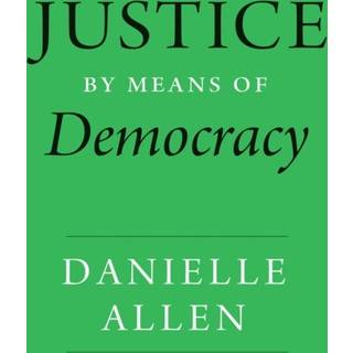 Justice by Means of Democracy