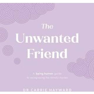 The Unwanted Friend