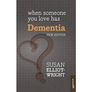 When Someone You Love Has Dementia