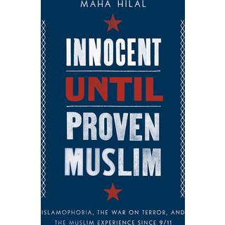 Innocent Until Proven Muslim
