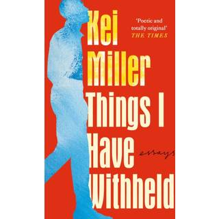 Things I Have Withheld