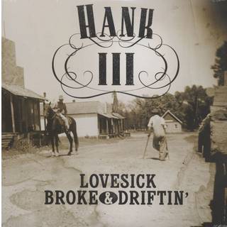 Hank III - Lovesick Broke & Drink (Ghostly Coloured) (Reissue) (LP)