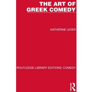 The Art of Greek Comedy