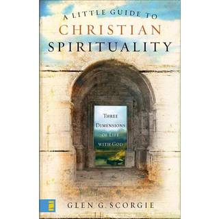 A Little Guide to Christian Spirituality