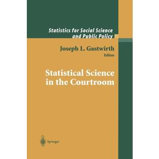 Statistical Science in the Courtroom