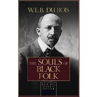 The Souls of Black Folk