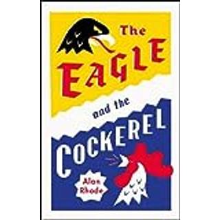 The Eagle and the Cockerel