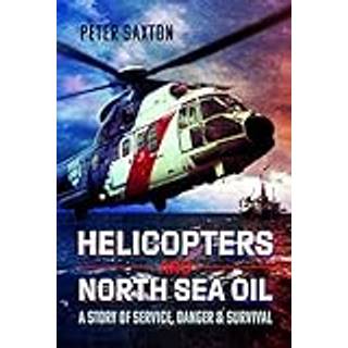 Helicopters and North Sea Oil