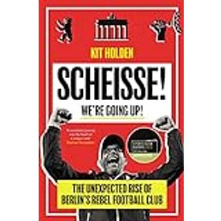 Scheisse! We're Going Up!