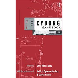 The Cyborg Handbook