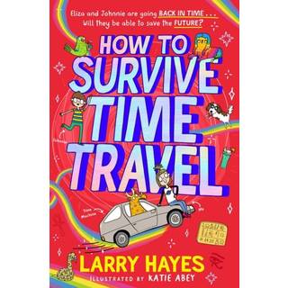 How to Survive Time Travel