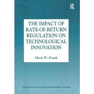 The Impact of Rate-of-Return Regulation on Technological Innovation
